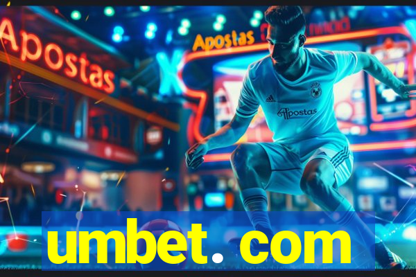 umbet. com